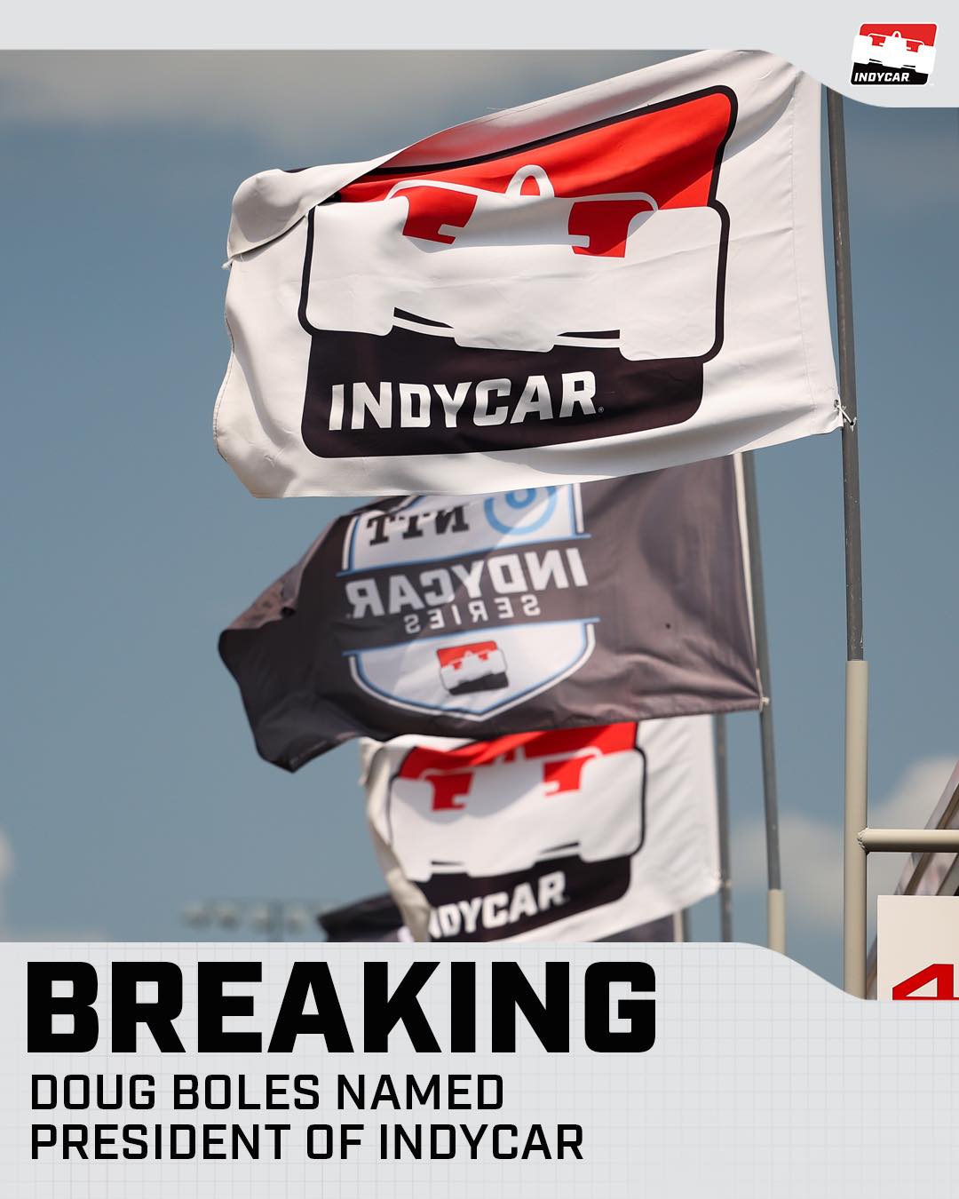 Doug Boles Named President of INDYCAR & Indianapolis Motor Speedway