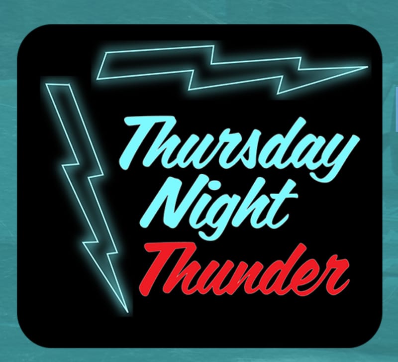Thursday Night Thunder