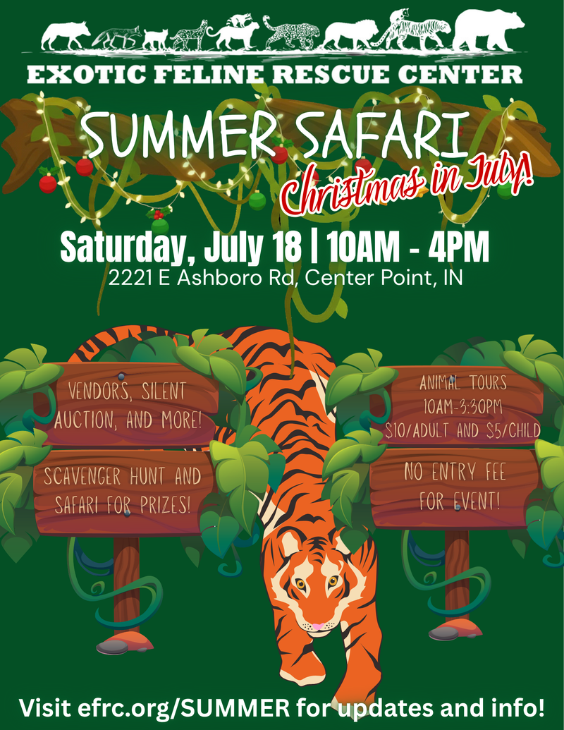 Exotic Feline Rescue Center — Summer Safari!