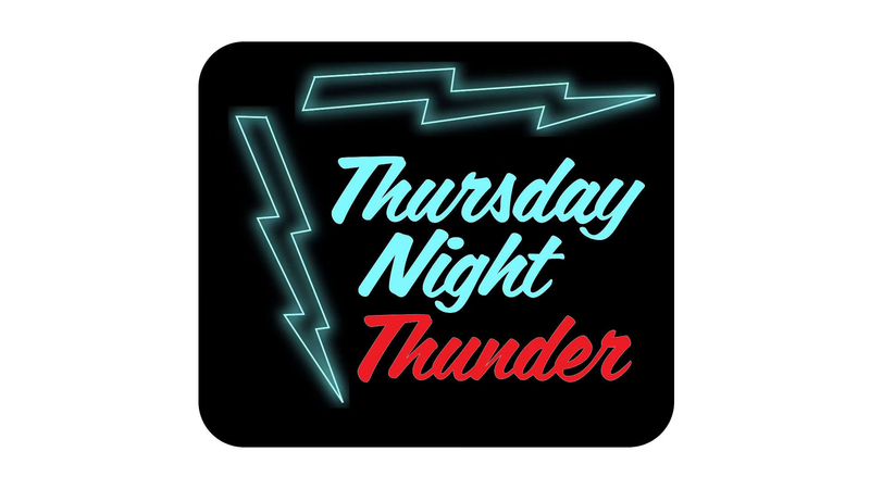 Thursday Night Thunder