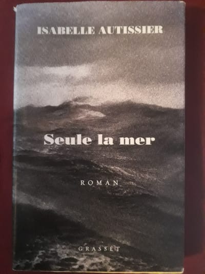"SEULE LA MER S'EN SOUVIENDRA"  - Isabelle AUTISSIER