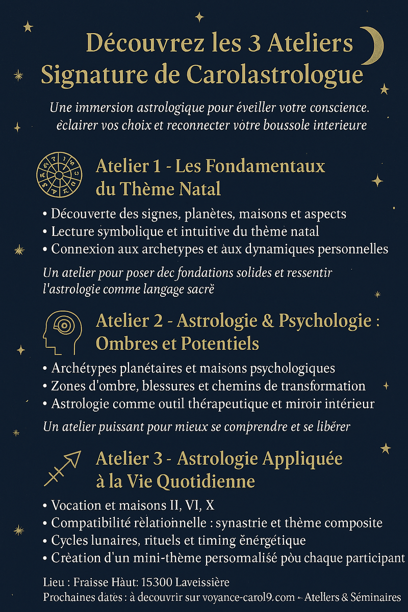 ✨ Découvrez les 3 Ateliers Signature de Carolastrologue