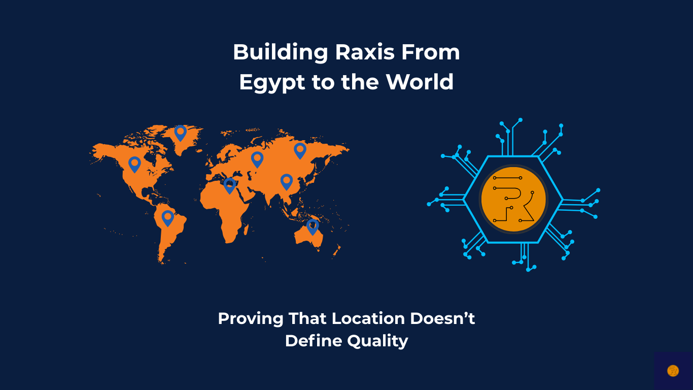 Building Raxis From Egypt to the World