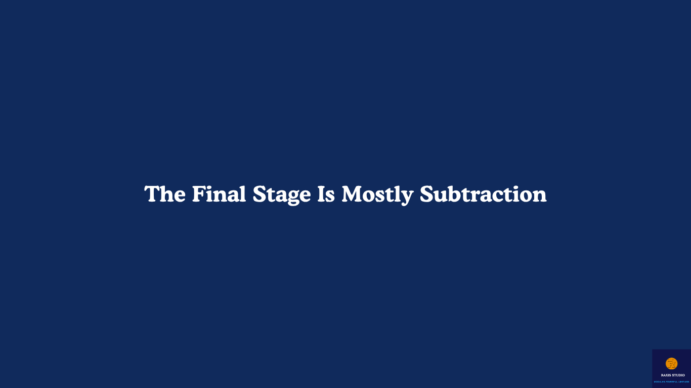 Final Phase of Framework Development: Why Finishing Well Often Means Subtracting