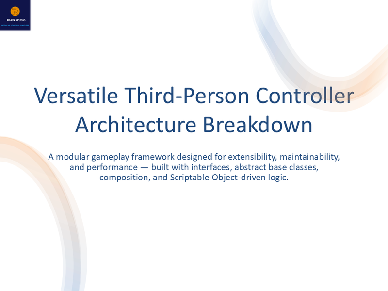 Modular Third-Person Framework – System Architecture Overview