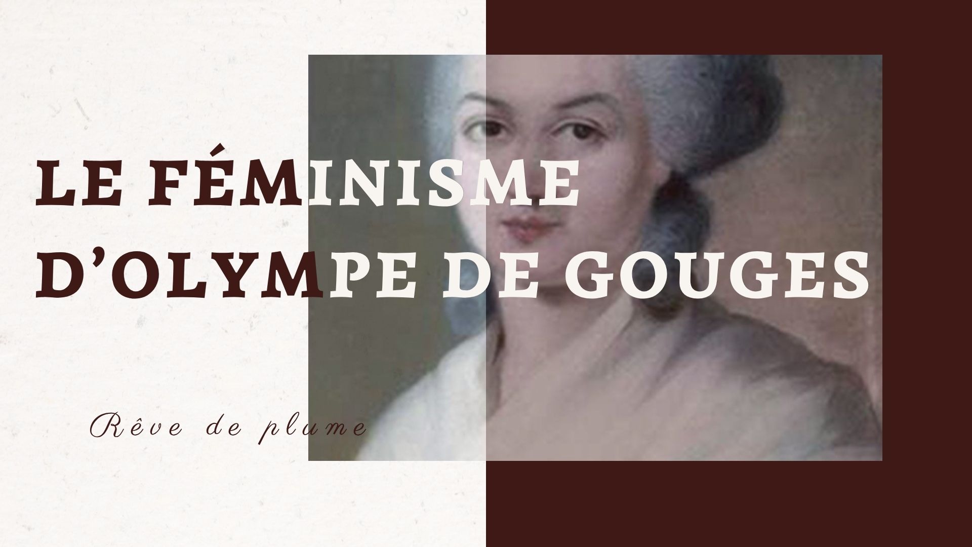 Le féminisme d'Olympe de Gouges