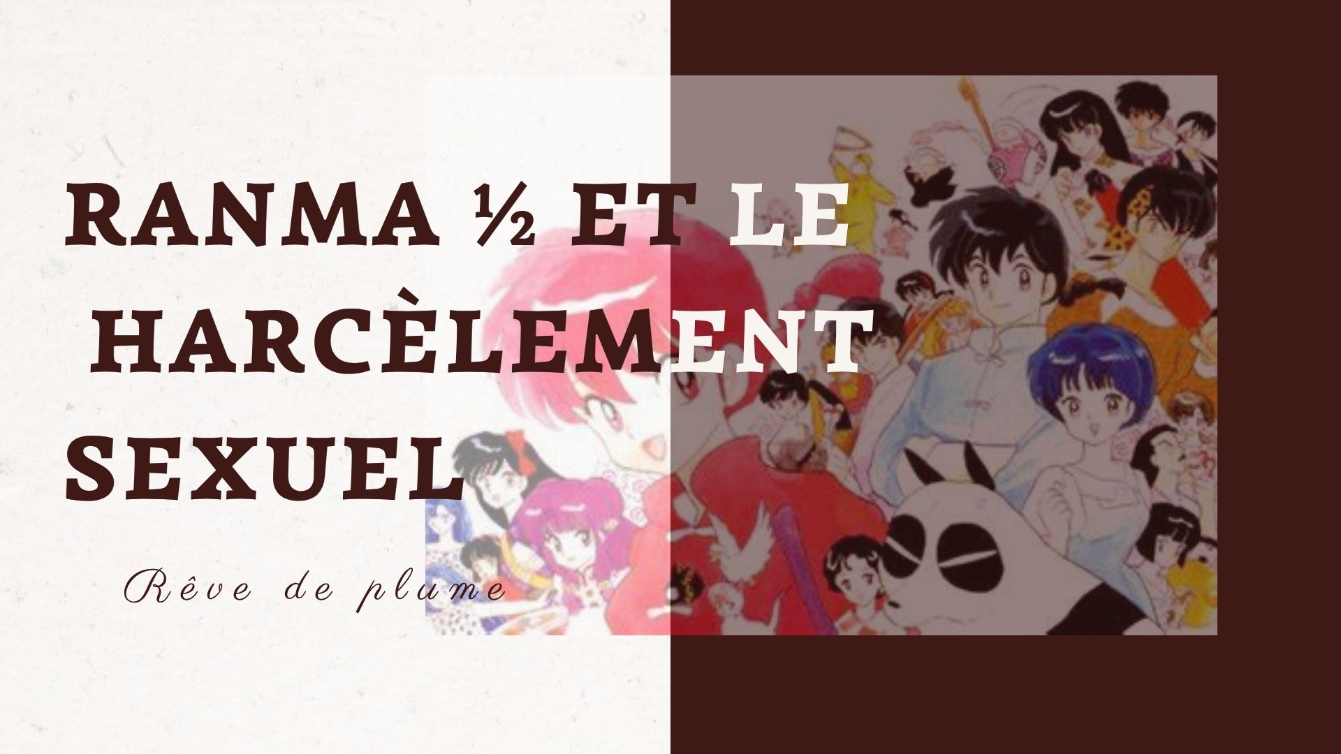 Ranma et le harcèlement sexuel