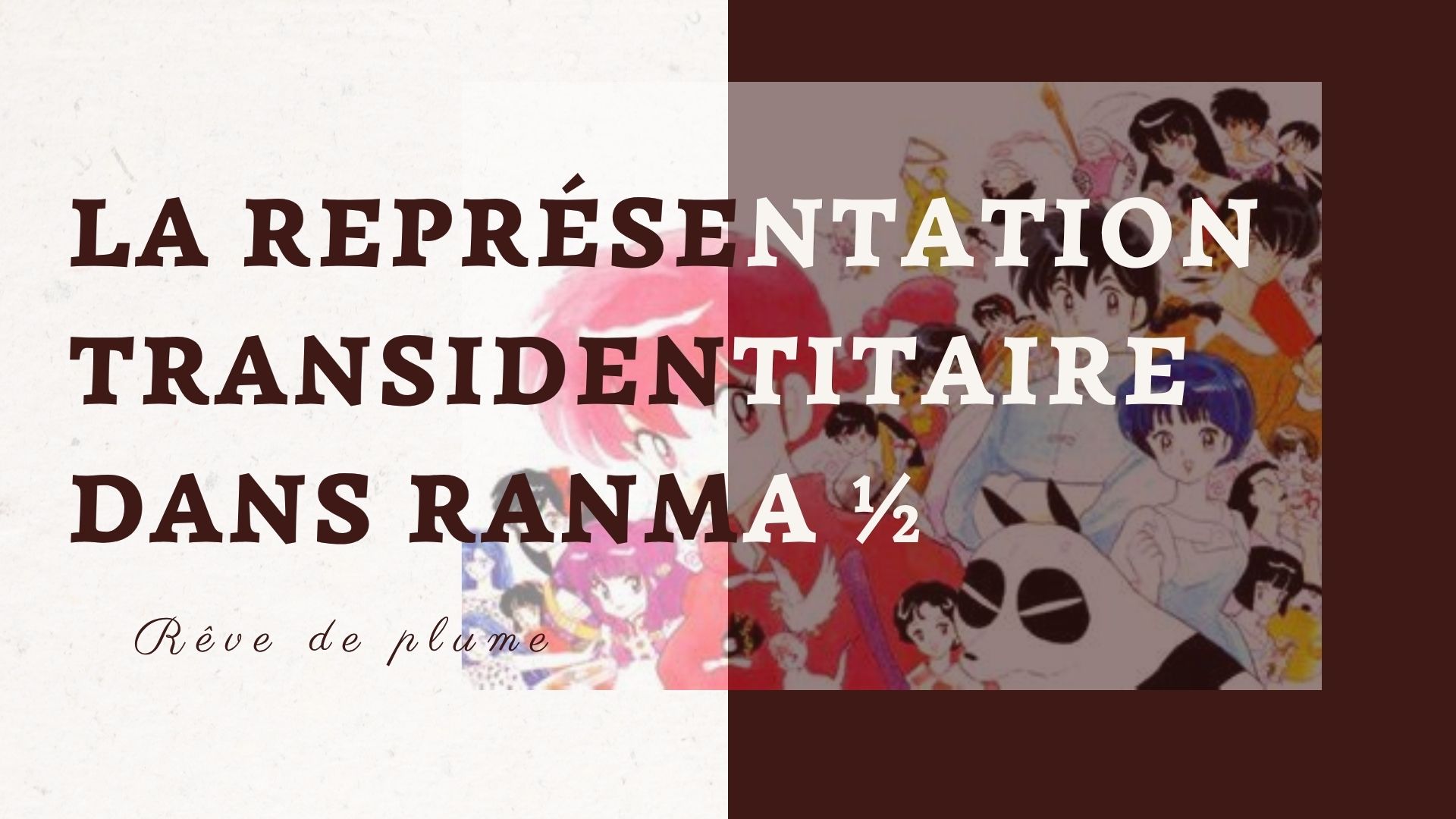 La représentation transidentitaire dans Ranma 1/2
