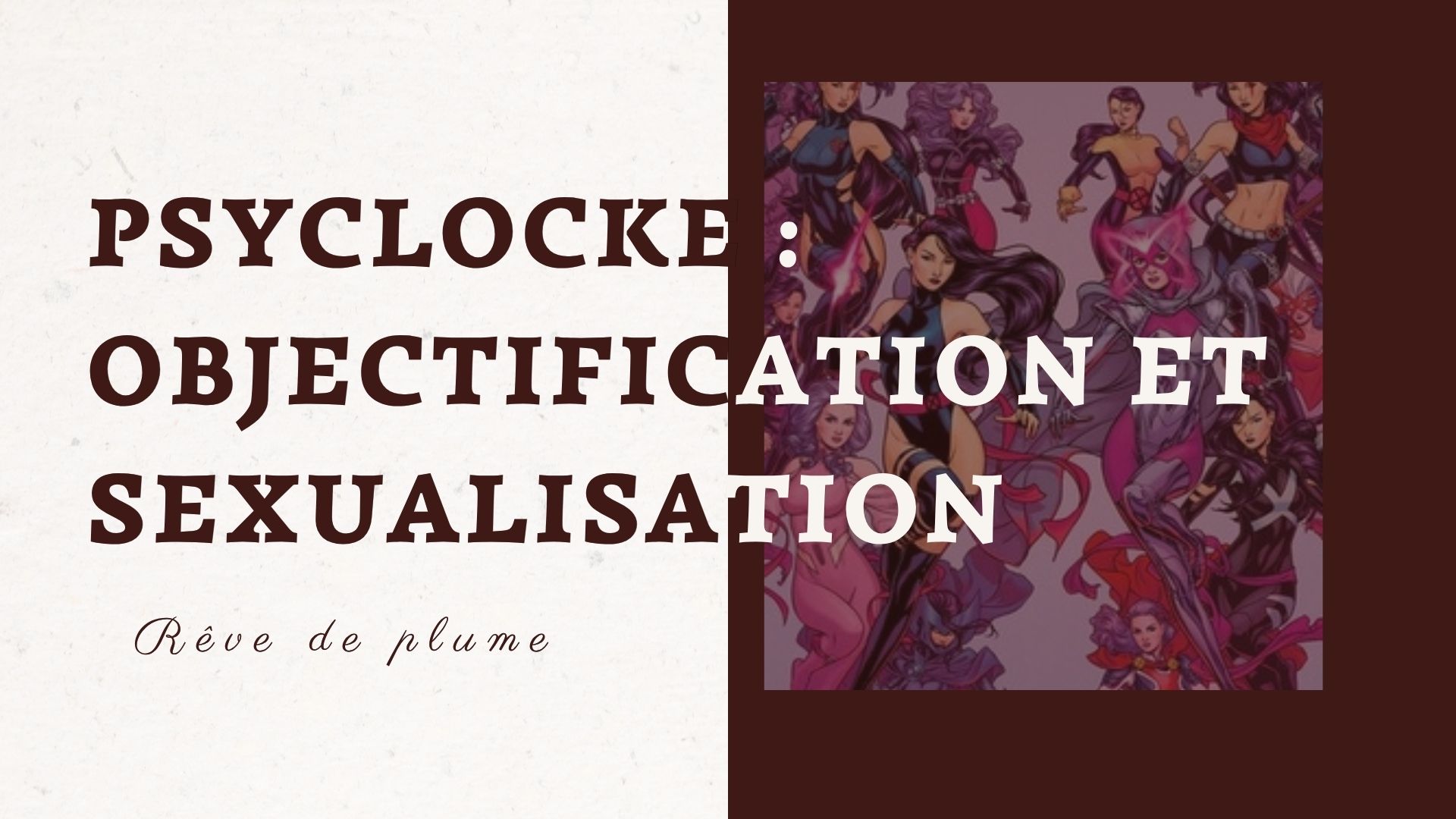 Psylocke : objectification et sexualisation