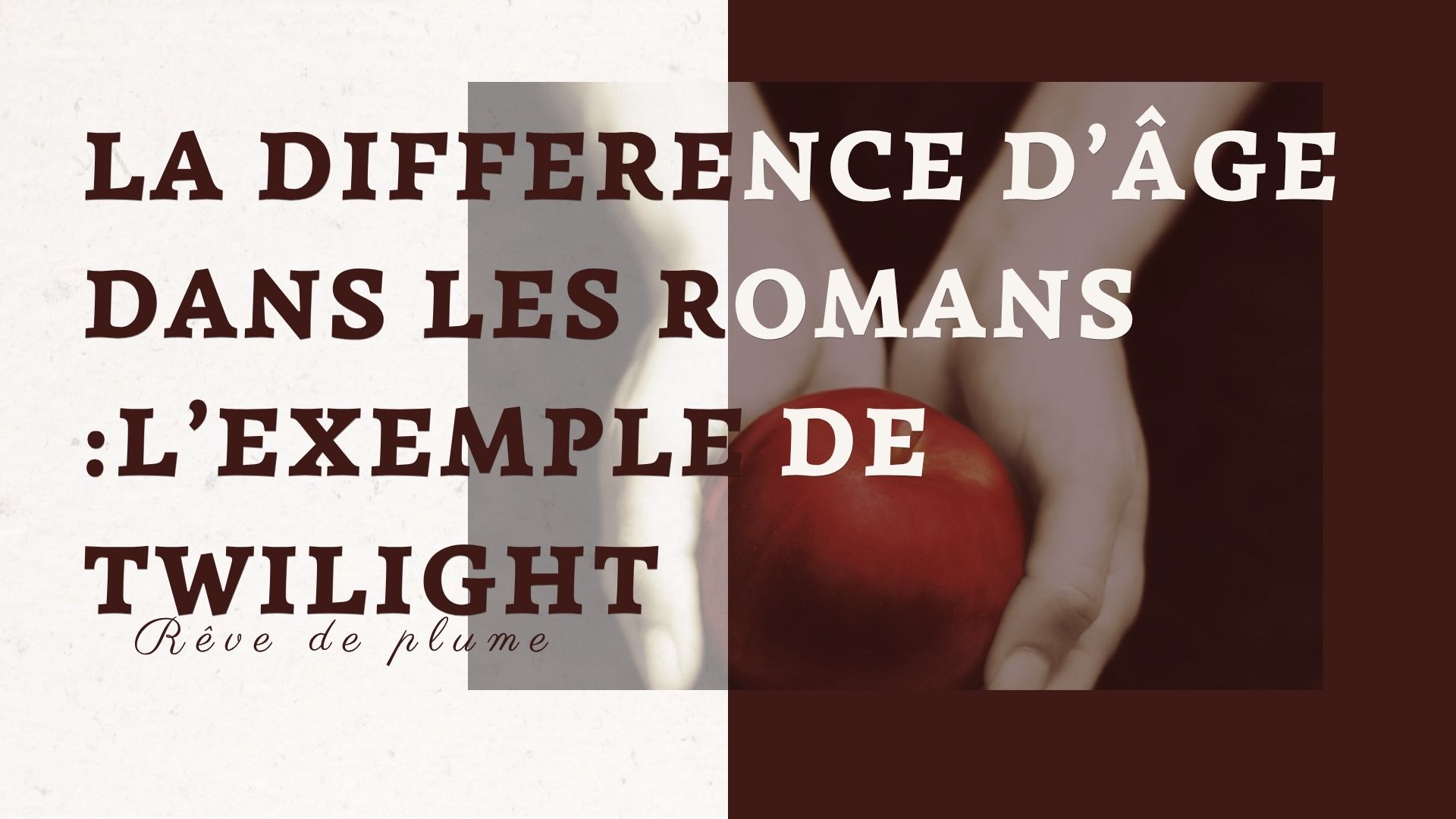 La différence d'âge dans les romans - Twilight