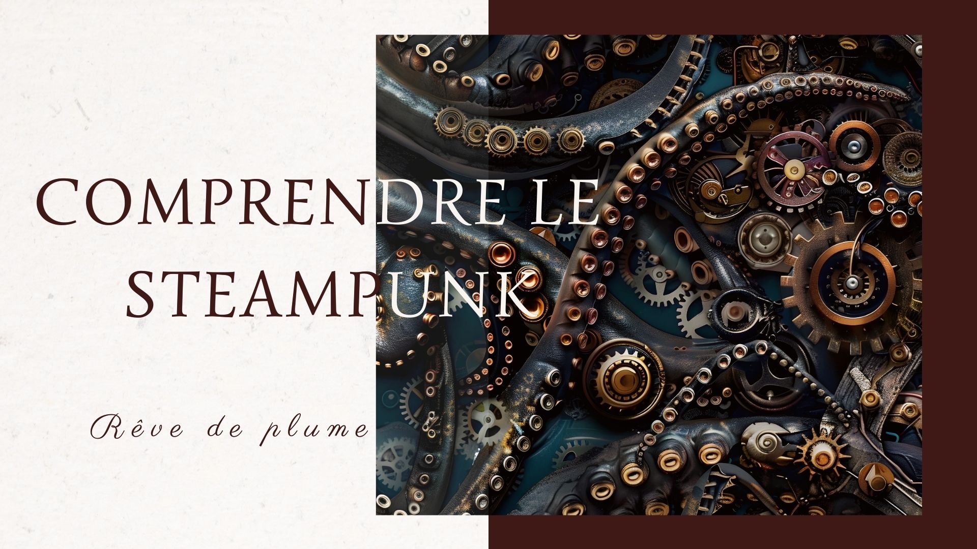 Comprendre le steampunk