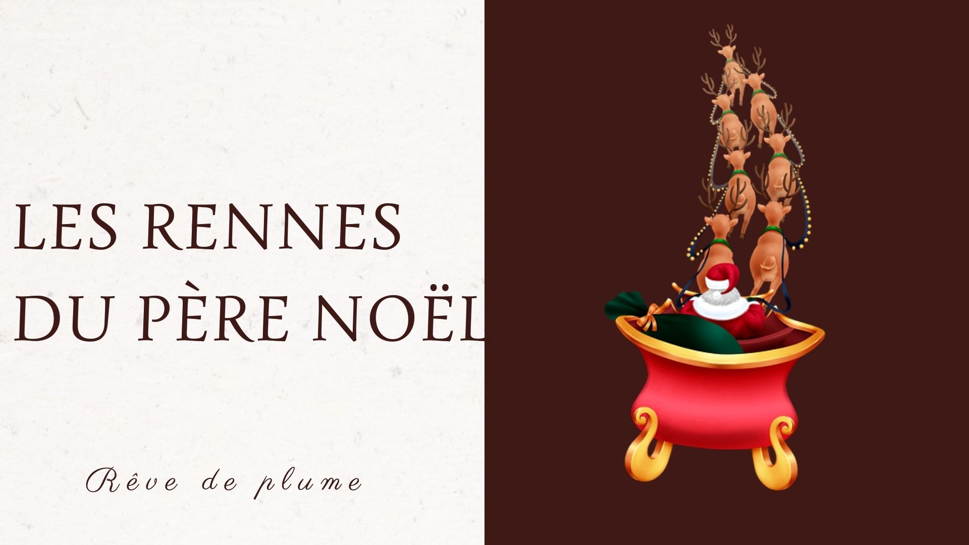 Les rennes du Père Noël