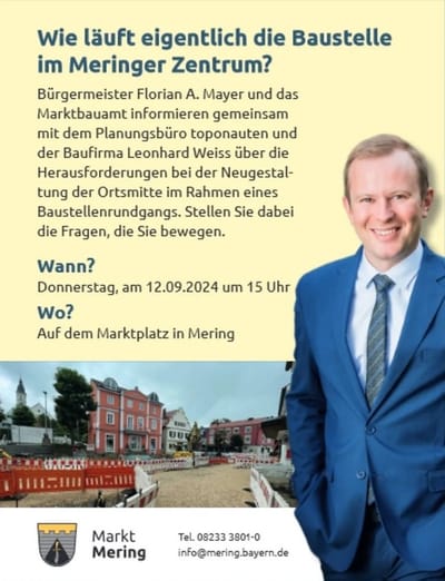 Baustellenbesichtigung mit Bürgermeister Florian A. Mayer am 12.09.2024