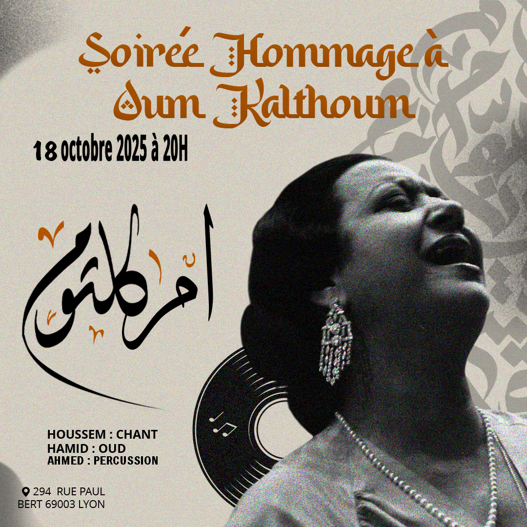 Concert Hommage à Oum Kalthoum à Lyon le 18 octobre 2025