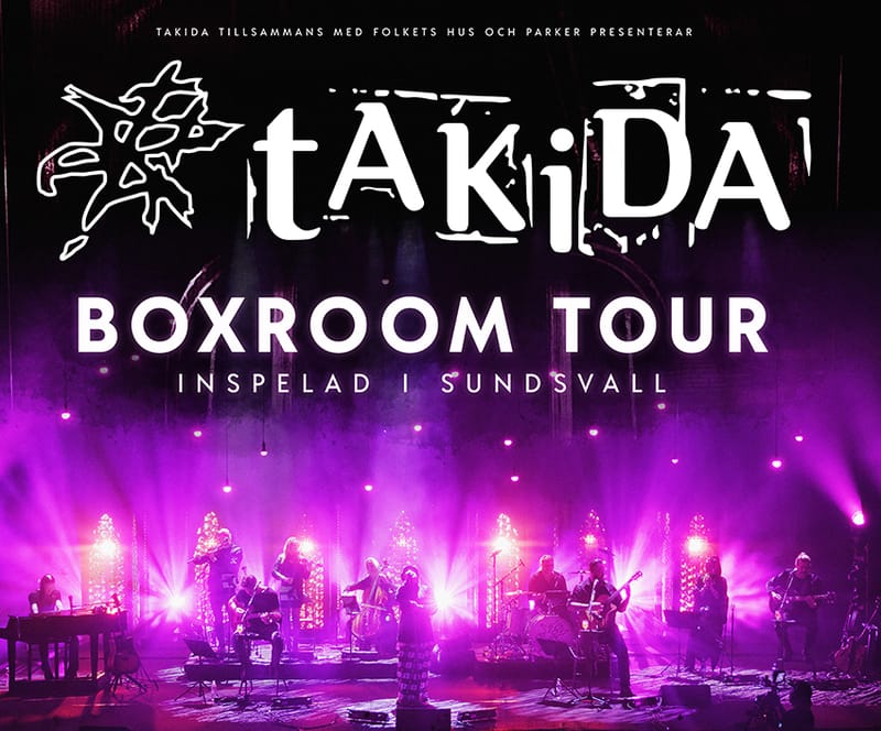 TAKIDA - Boxroom Tour på bio