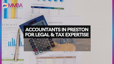 Accountants in Preston for Legal & Tax Expertise