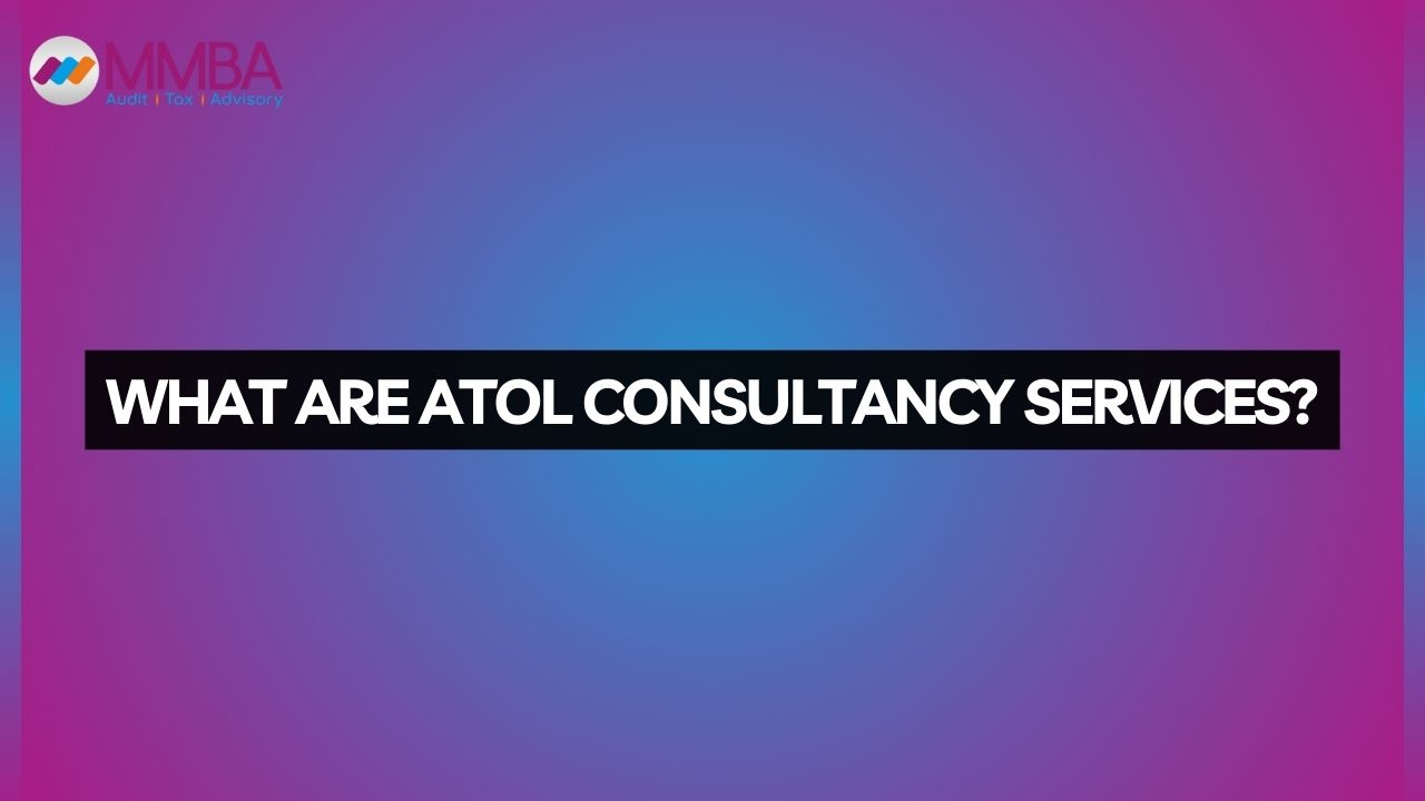 What Are ATOL Consultancy Services?