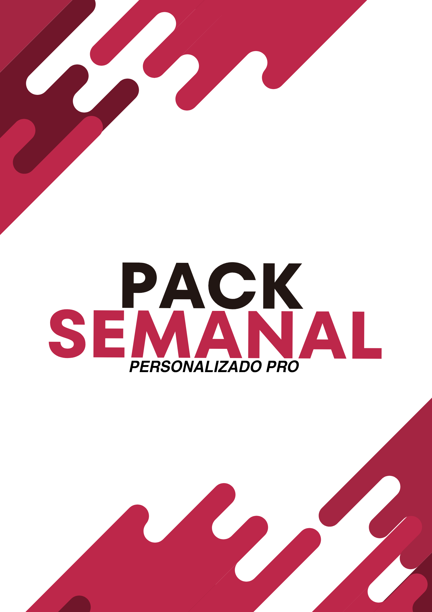 PACK SEMANAL PERSONALIZADO PRO