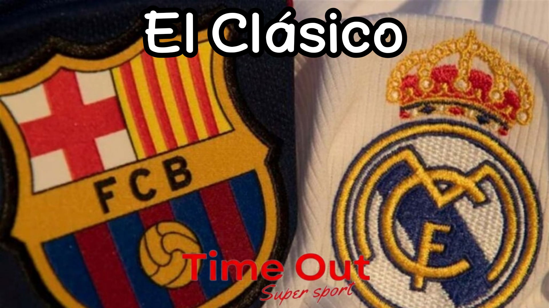 كلاسيكو الحسم:
برشلونة يواجه ريال مدريد في موقعة نارية