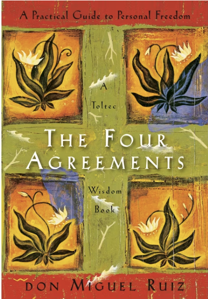 The Four Agreements