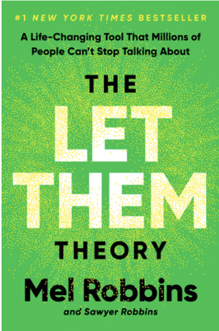 The Let Them Theory
