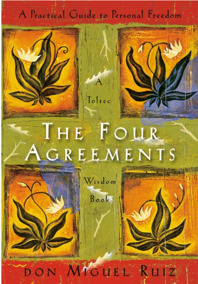 The Four Agreements