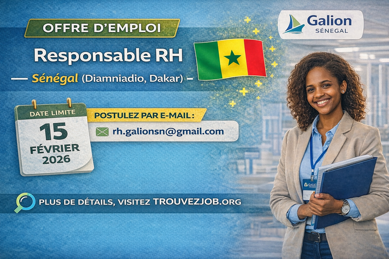 👥 Offre – Responsable RH – SénégalEntreprise : Galion Sénégal