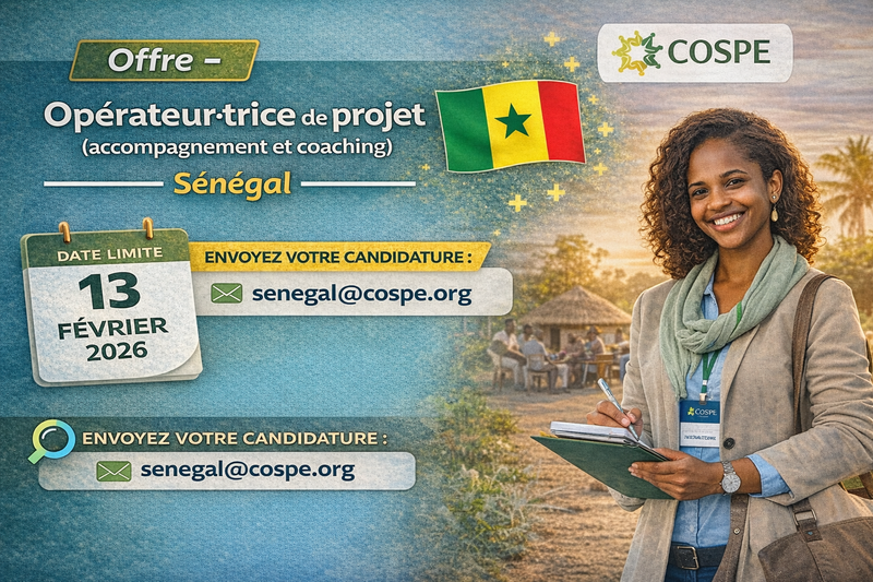 🤝 Offre – Opérateur·trice de projet (accompagnement et coaching) – Sénégal- Organisation : COSPE