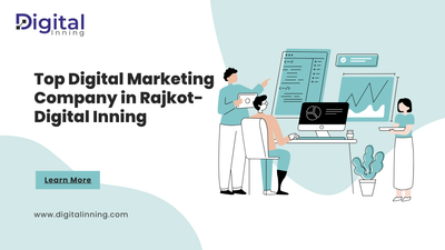 Top Digital Marketing Company in Rajkot- Digital Inning