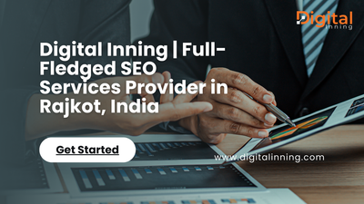 Digital Inning | Full-Fledged SEO Services Provider in Rajkot, India