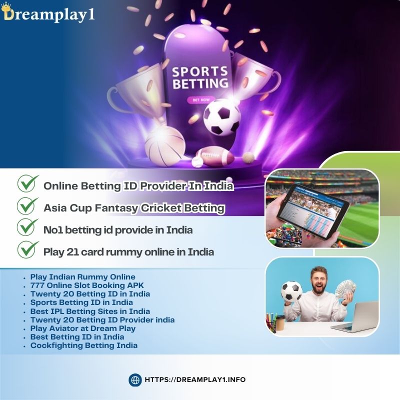 Best Sports Betting Sites in India - Play and Win with Dreamplay1