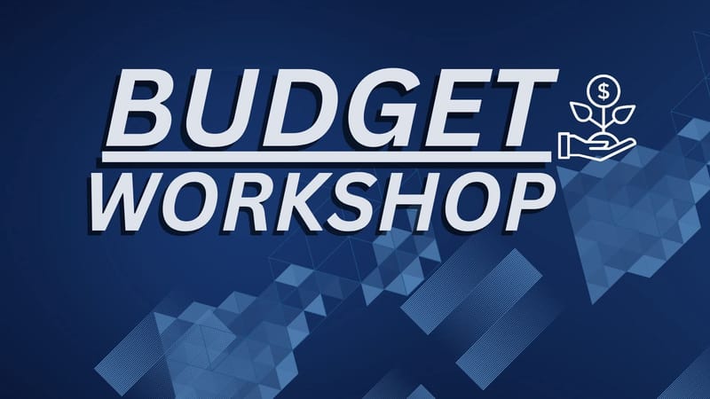 Budget Workshop