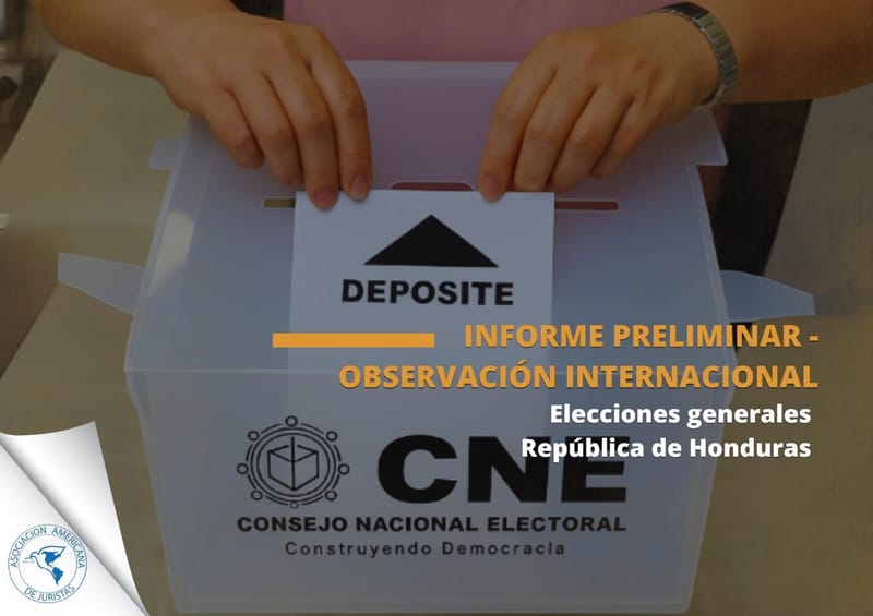 Honduras, Informe Preliminar Misión de observacion internacional