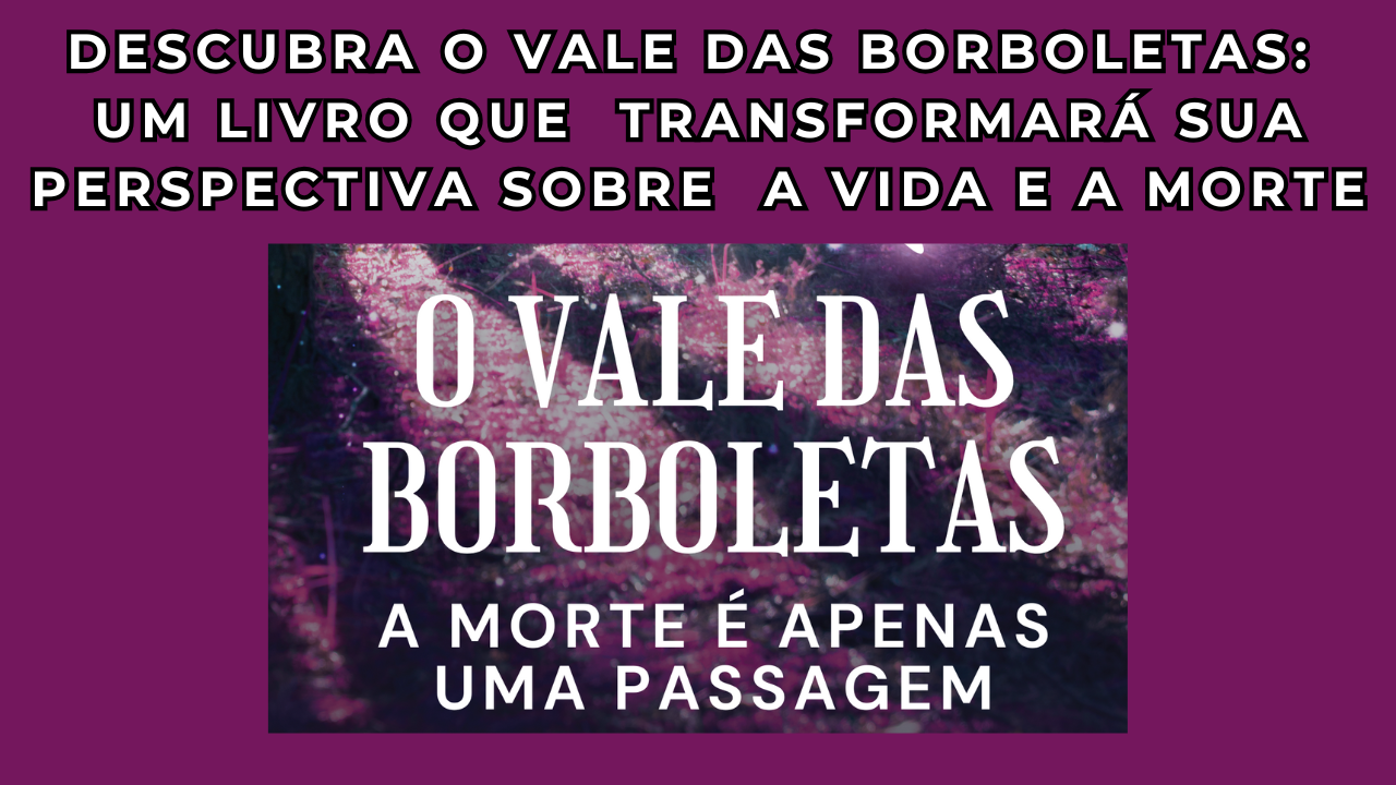 Reencarnação e Fatores Espirituais: Um Olhar Profundo Sobre a Vida e o Propósito da Existência