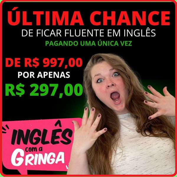 A Importância de Aprender Inglês: Transforme Sua Vida com o Curso INGLÊS COM A GRINGA