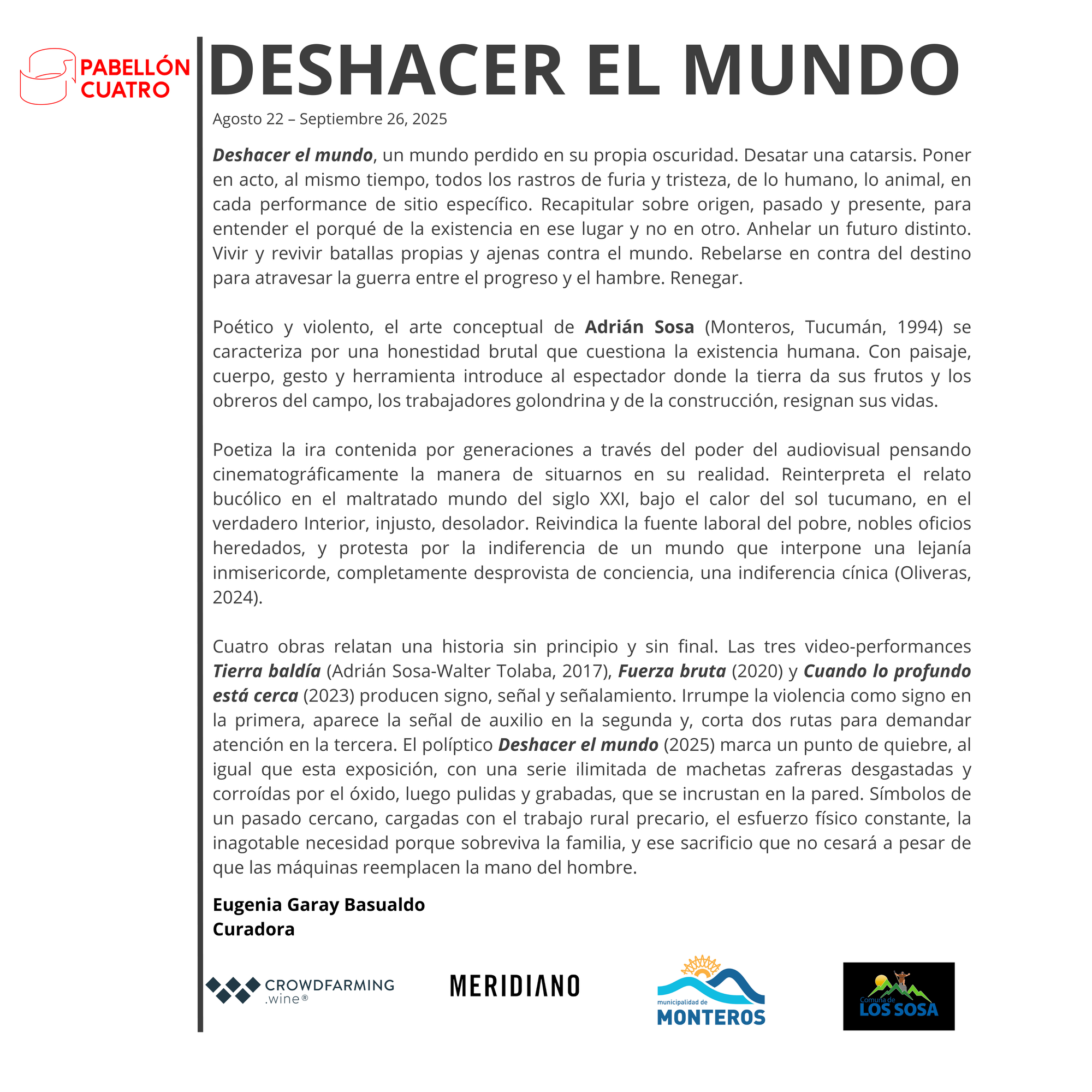 DESHACER EL MUNDO, PABELLÓN 4, 2025