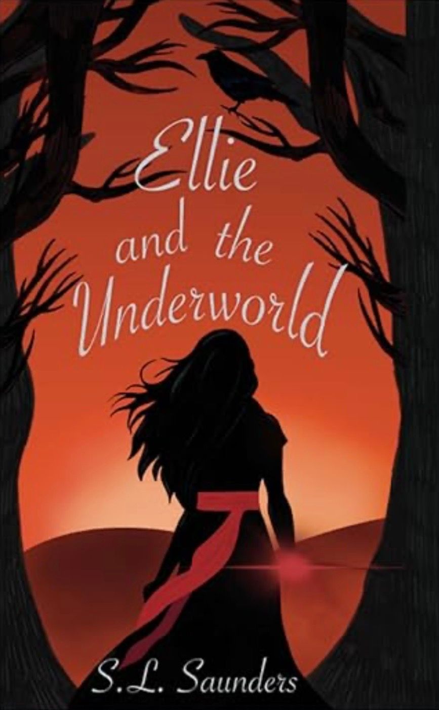 Ellie and the Underworld by S L Saunders (Author)