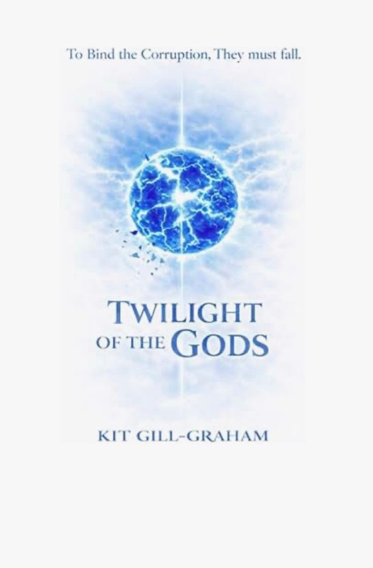 Twilight of the Gods: An Amaressa story (Tales of Amaressa) by Kit Gill-Graham (Author)