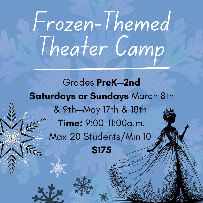 FROZEN THEMED CLASS (SPRING SESSION)