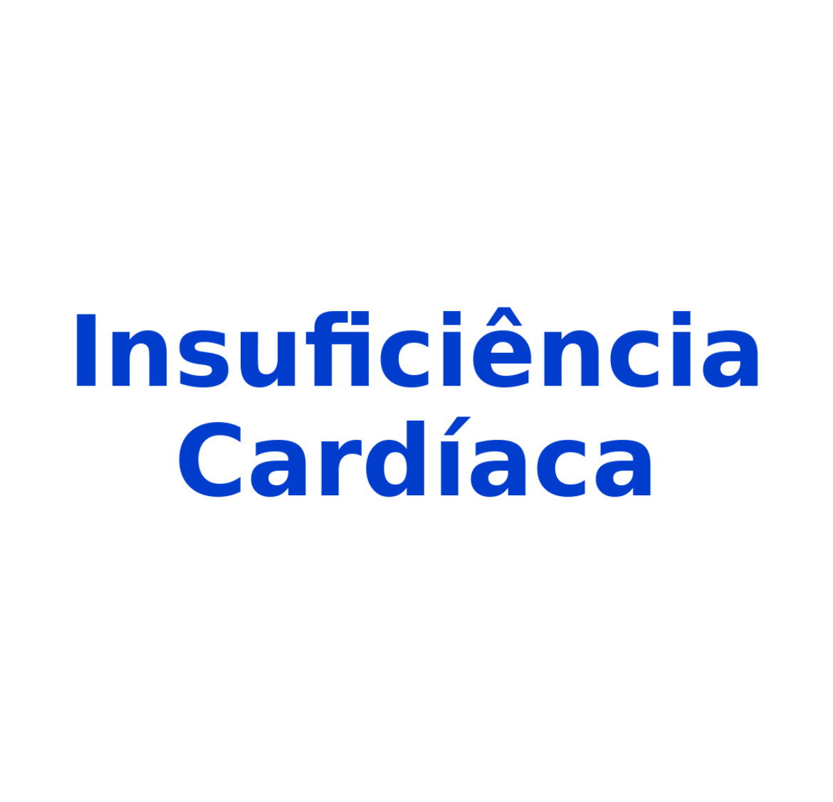 Insuficiência Cardíaca