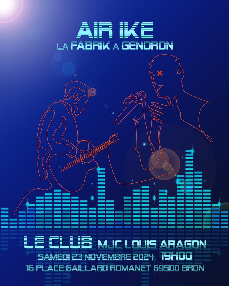 Air ike et la Fabrik' à Gendron au Club
