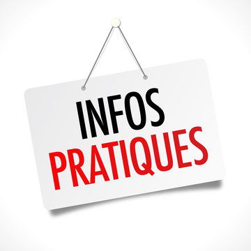 INFORMATIONS PRATIQUES