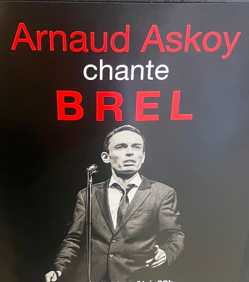07.10.26 - Arnaud Askoy chante BREL