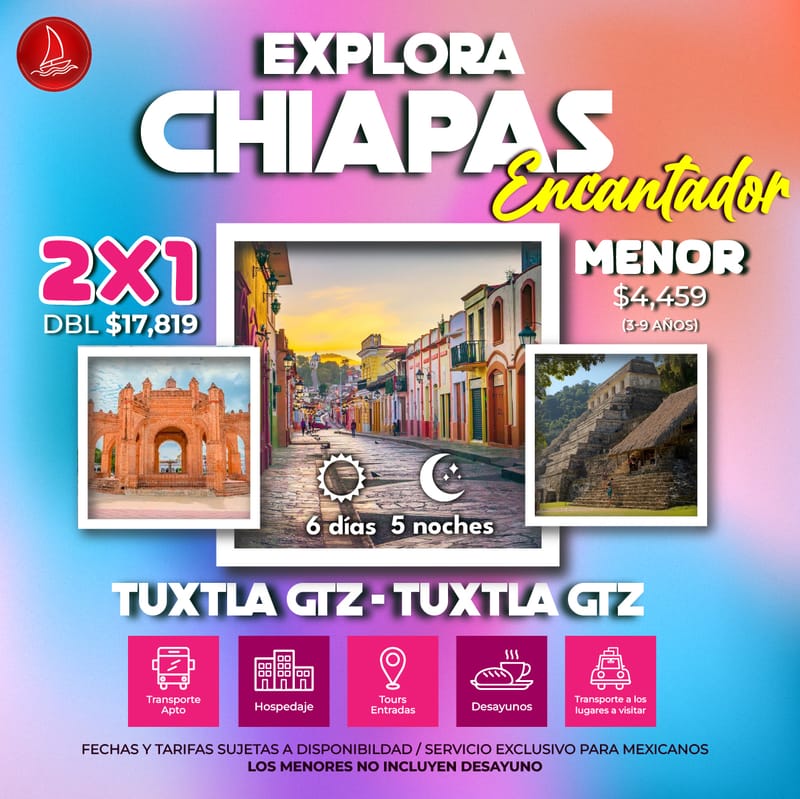 CHIAPAS ENCANTADOR