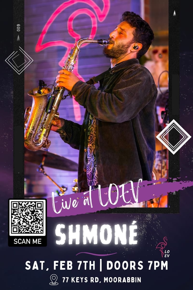 Shmoné- The Band Experience, Live at LOEV, Saturday Feb 7th