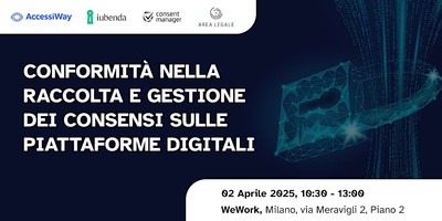 Conformità nella raccolta, gestione dei consensi sulle piattaforme digitali
