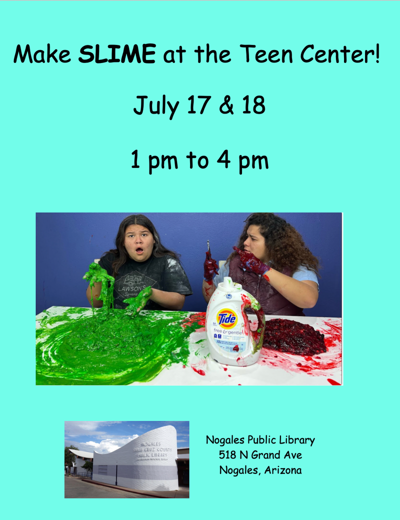 Teen Center:  Making SLIME! July 17 & 18
