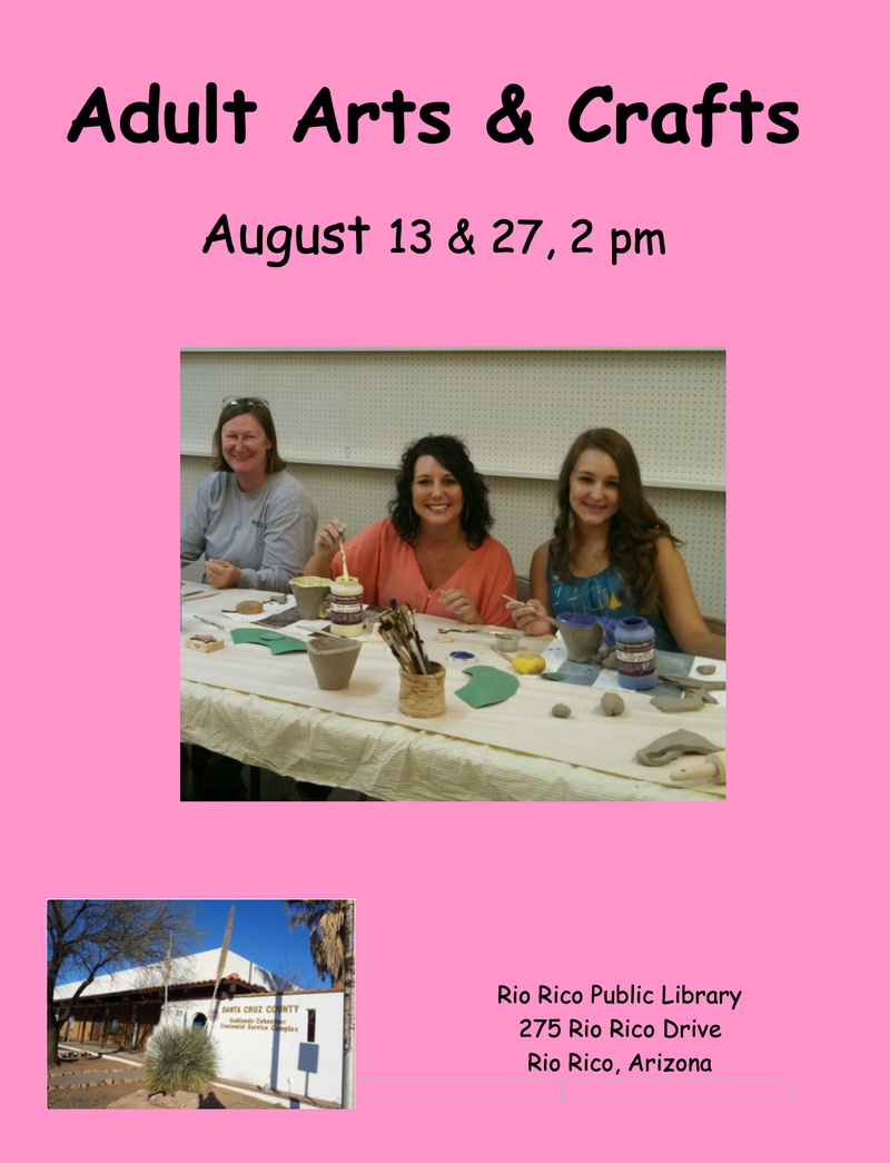 Adult Arts & Crafts:  August 13 & 27 at 2 pm