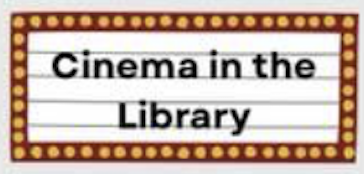 Movie time, May 8, 15 & 22