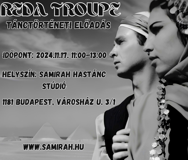 Reda Troupe - Tánctörténeti Előadás